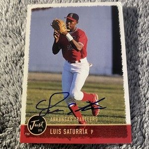 1999 Just Minors Luis Saturria #135 Signed Card!!